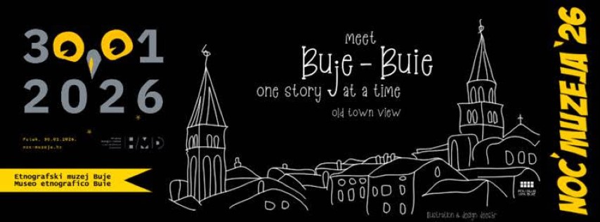 Buje, 30. siječnja. Noć muzeja:„Upoznaj Buje – priču za pričom”